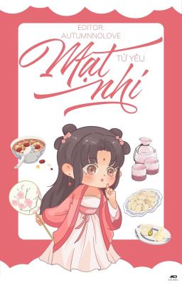 MẬT NHI [Mỹ thực]