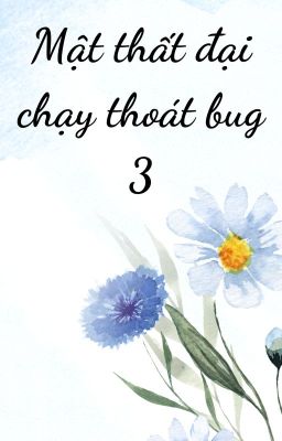 Mật Thất Đại Chạy Quit bug 3