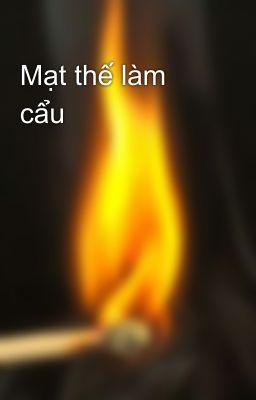 Mạt thế làm cẩu