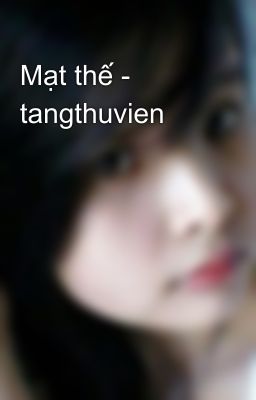 Mạt thế - tangthuvien