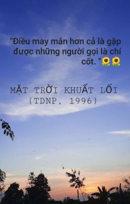 MẶT TRỜI KHUẤT LỐI 