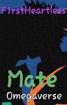 Mate...(BakuDeku)Omegaverse