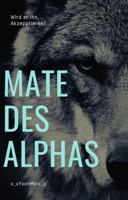 Mate Des Alphas (Pausiert)