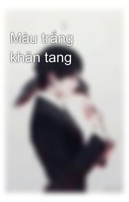 Màu trắng khăn tang