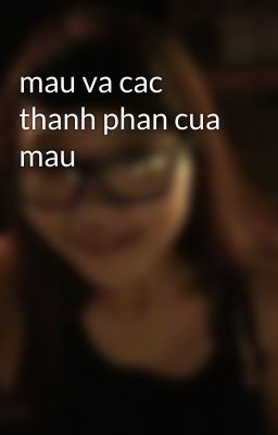 mau va cac thanh phan cua mau