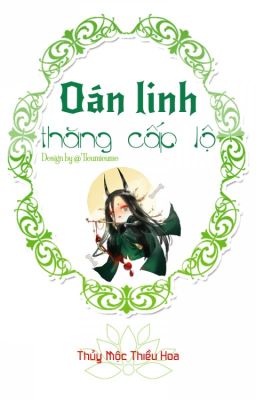 [Mau xuyên] Oán linh thăng cấp lộ