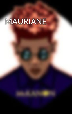 MAURIANE