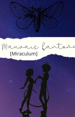 Mauvais fantome [Miraculum]