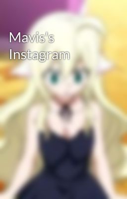 Mavis's Instagram