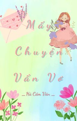 Mấy Chuyện Vẩn Vơ 