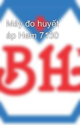 Máy đo huyết áp Hem 7130