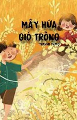 Mây Hứa Gió Trông