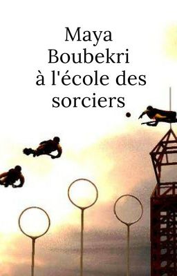 Maya Boubekri à l'école des sorciers