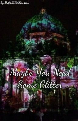 Maybe You Need Some Glitter - Kürbistumor