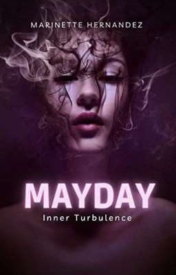 MAYDAY INNER TURBULENCE