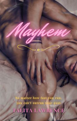 Mayhem (Excerpt only - under contract to be published)