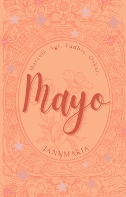 MAYO | FLUFFY Short Story