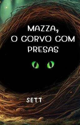 Mazza, o corvo com presas