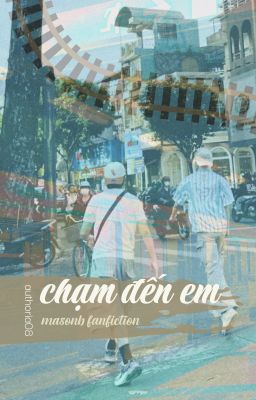 [mb] chạm đến em