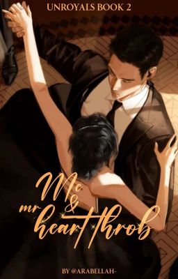 Me and Mr. Heartthrob - Unroyals #2