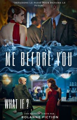 Me Before You : What If [Dramione]