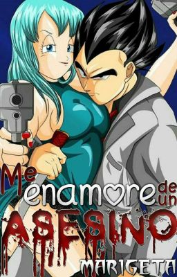 me enamoré de un asesino 