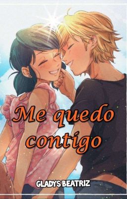 Me quedo contigo  [One-Shoot] - AU (MLB)