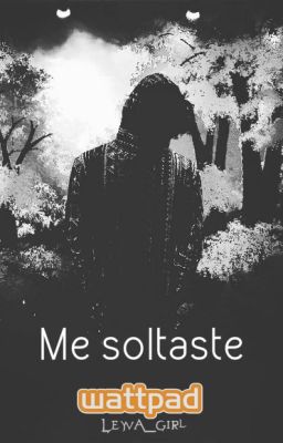 Me soltaste| f.l