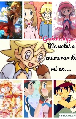 Me volví a enamorar de mi ex.|| geekchishipping.