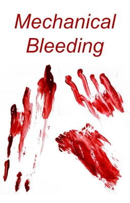 Mechanical Bleeding