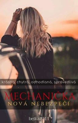 Mechanička-Nová nebezpečí