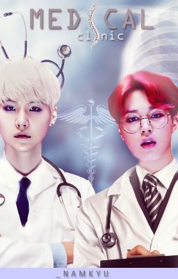 Medical Clinic ☤ YoonMin/2Seok