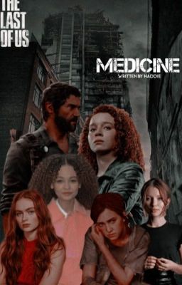 medicine ━  tlou