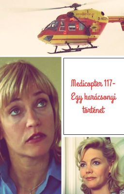 Medicopter 117-Egy karácsonyi történet /Befejezett/