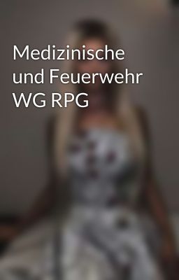 Medizinische und Feuerwehr WG RPG 