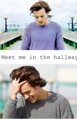 Meet me in the hallway