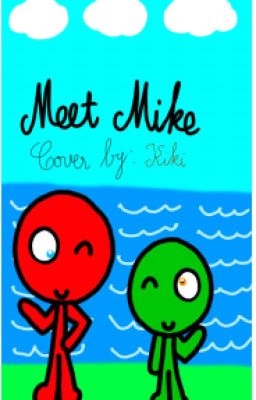 Meet Mike