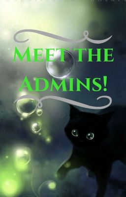 Meet the Admins!