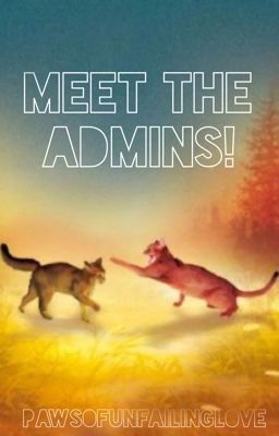 Meet the Admins