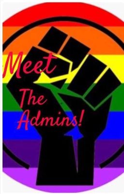 Meet The Admins!