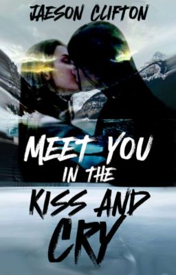 Meet You in the Kiss and Cry (GxG)