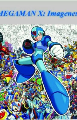 Megaman X: Imagenes