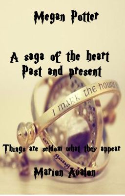 Megan Potter - A saga of the Heart - Book 3 - Past and Present