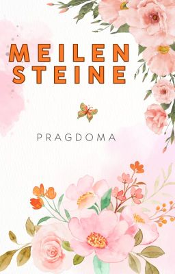 Meilensteine ✍