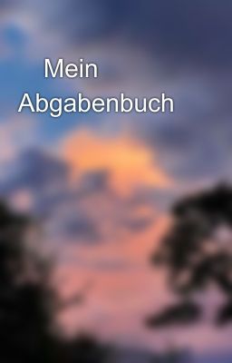 🦋Mein Abgabenbuch🦋