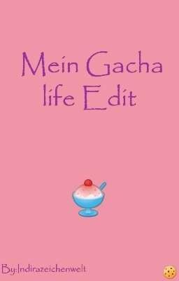 Mein Gacha life Edit Buch 