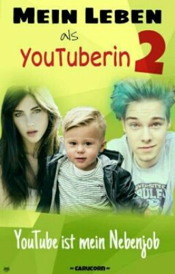 Mein Leben Als YouTuberin 2