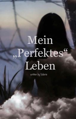 Mein „Perfektes