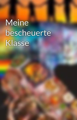 Meine bescheuerte Klasse