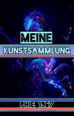 Meine kleine Kunstsammlung